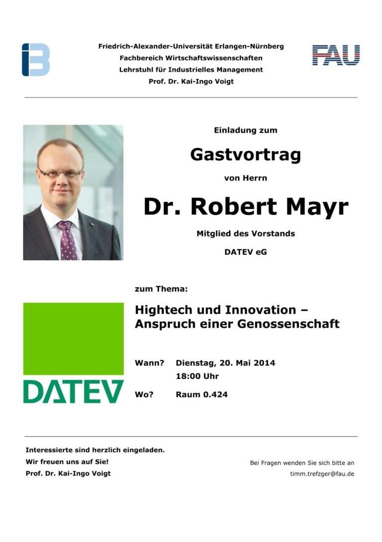 Einladung zum Gastvortrag von Herrn Dr. Robert Mayr (DATEV eG)