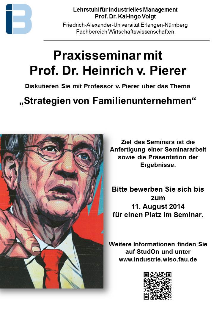 Bewerbungsphase für das Praxisseminar mit Professor Dr. Heinrich v. Pierer im WS 2014/2015 gestartet