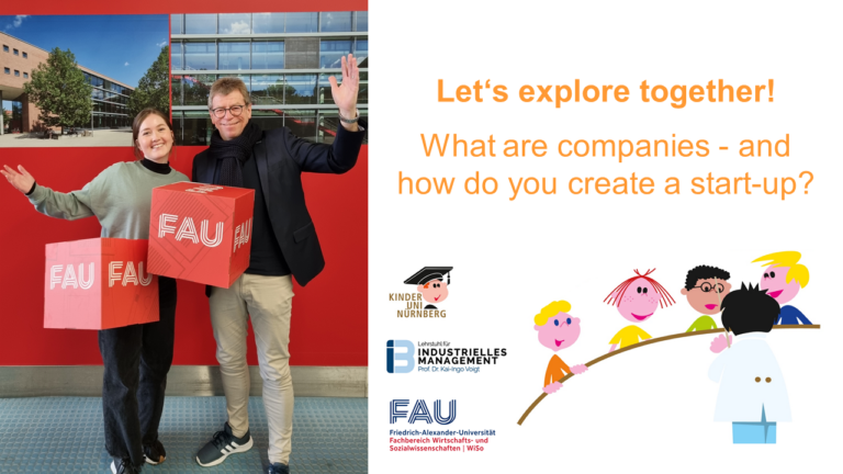“FAU KinderUni” seminar on the 4th of April 2023: What the hell are companies – and how do you create a start-up? :)