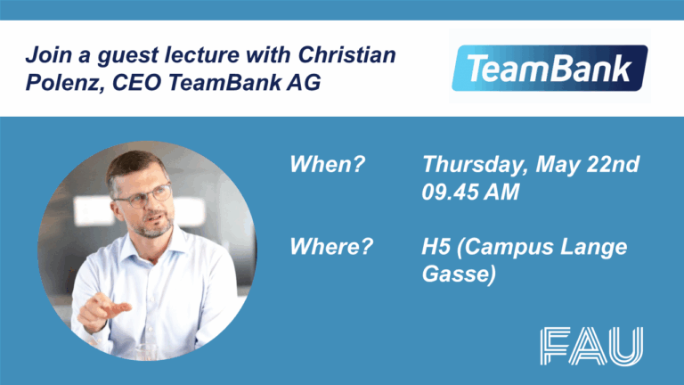 Guest Lecture with Christian Polenz, CEO TeamBank AG